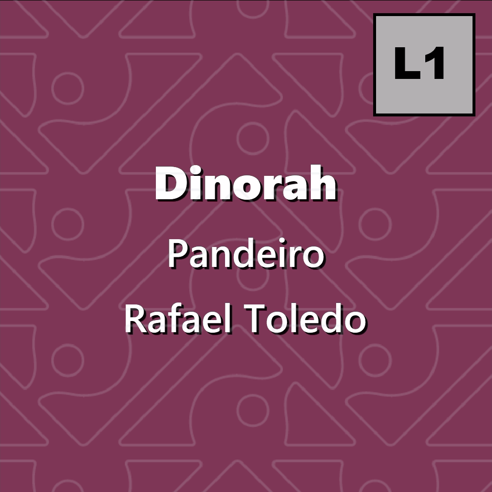 Dinorah, Pandeiro - Level 1