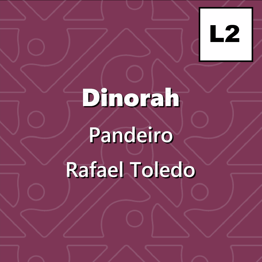 Dinorah, Pandeiro - Level 2