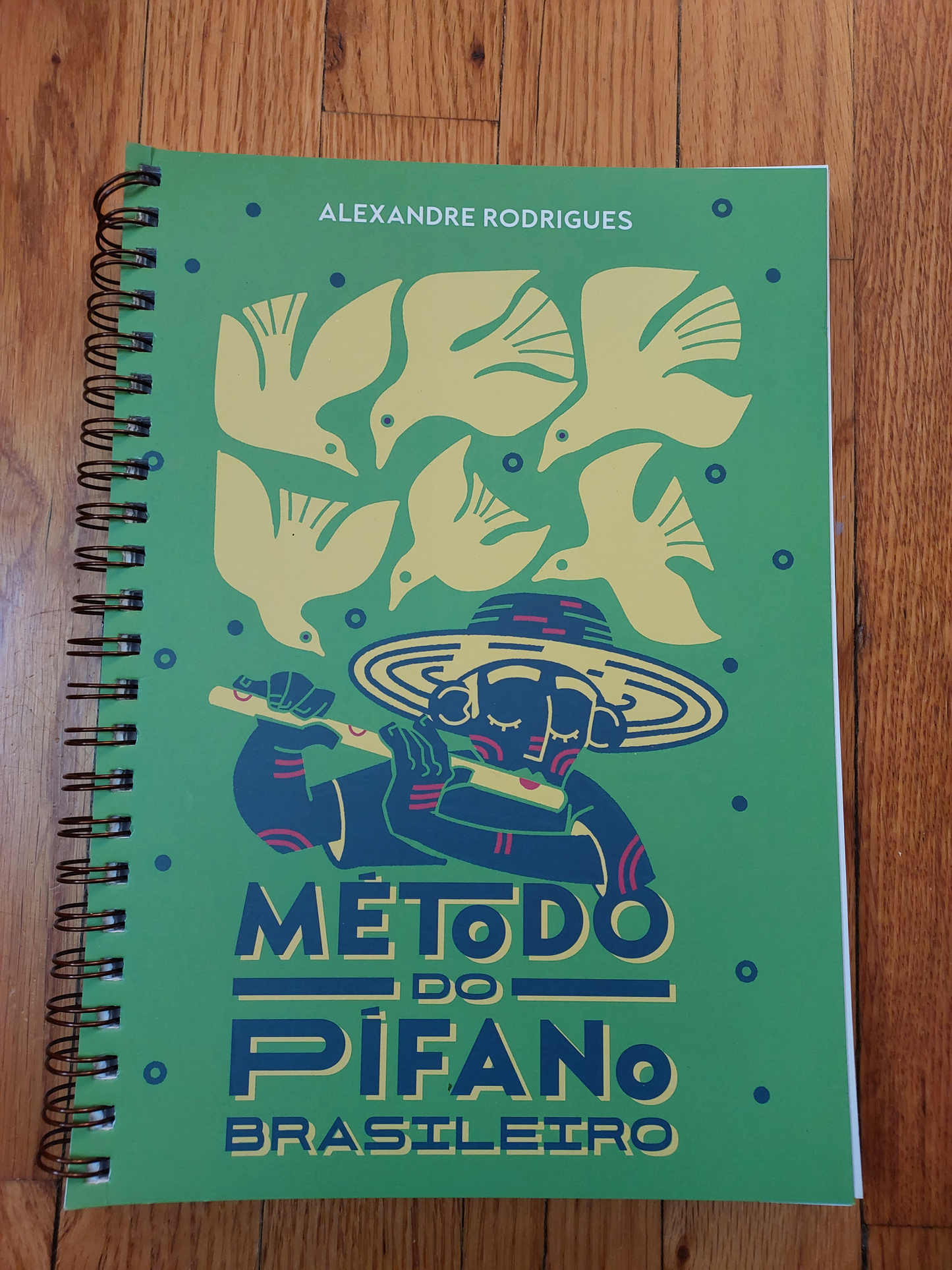 Método do Pífano Brasileiro (Brazilian Fife Method) by Alexandre Rodrigues