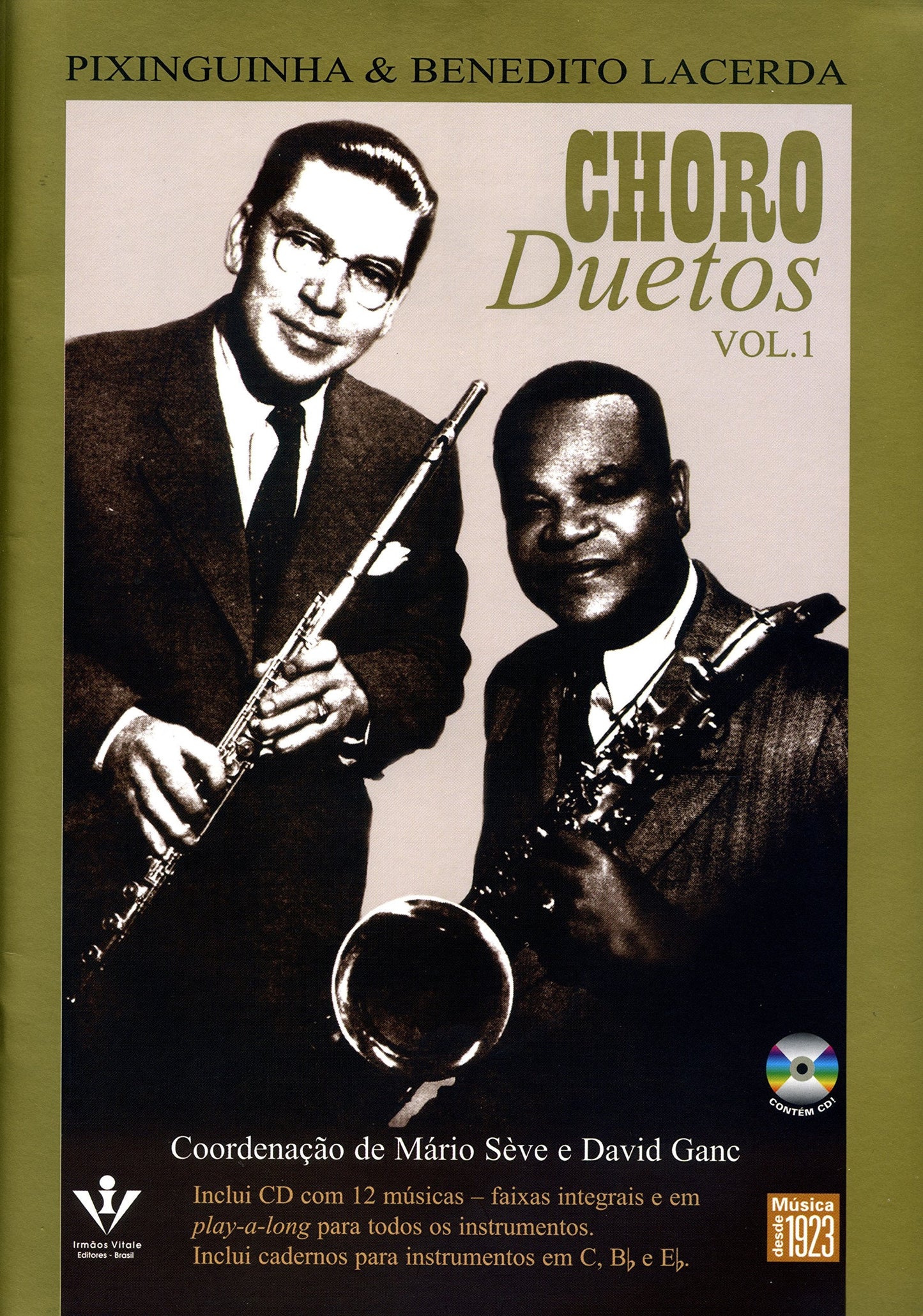 Choro Duets - Pixinguinha & Benedito Lacerda Vol. 1